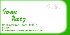 ivan watz business card